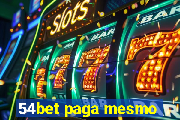 54bet paga mesmo